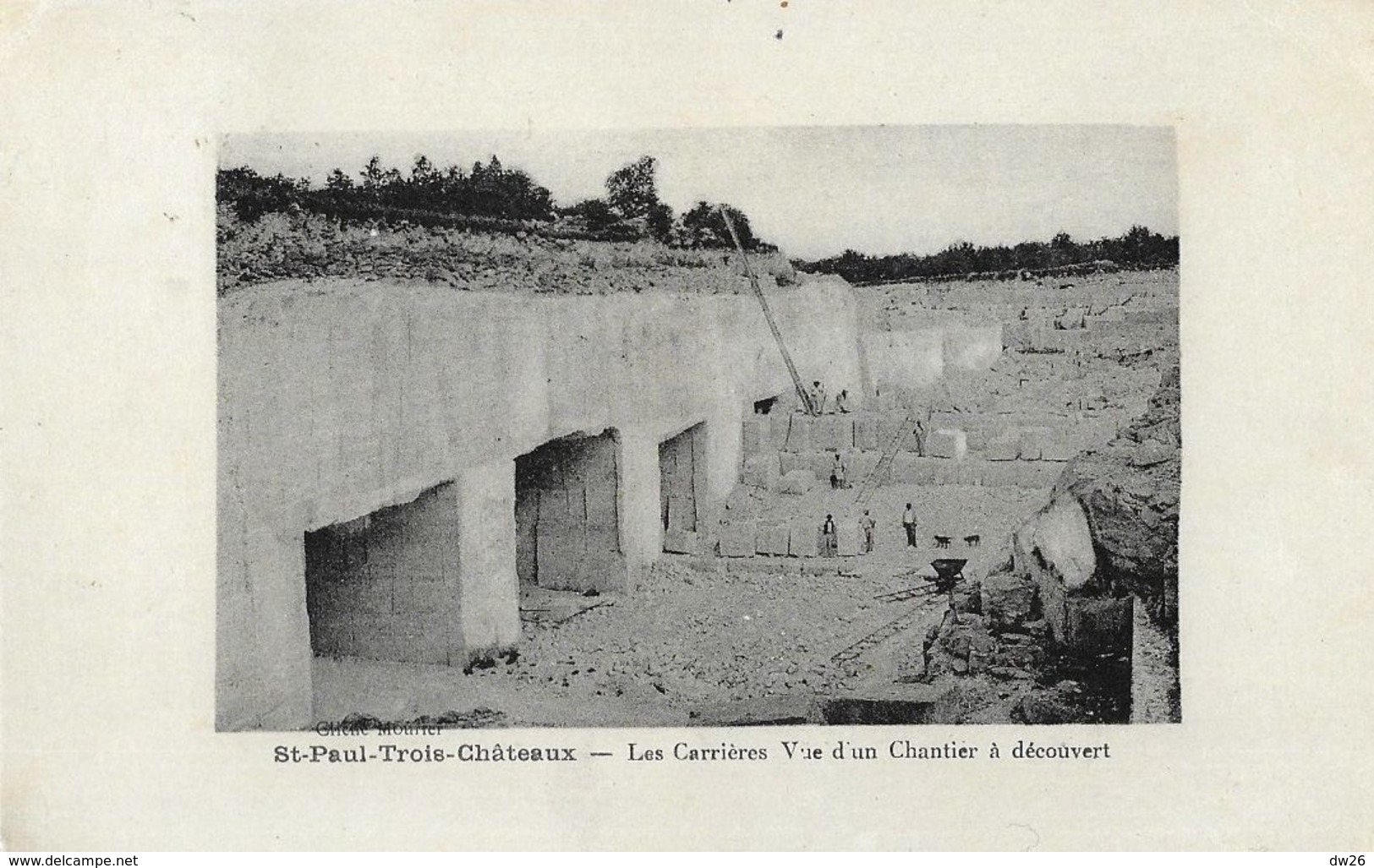 St Saint-Paul-Trois-Châteaux (Drôme) - Les Carrières, Vue D'un Chantier à Découvert - Edition De Luxe A. Thiriat - Sonstige & Ohne Zuordnung