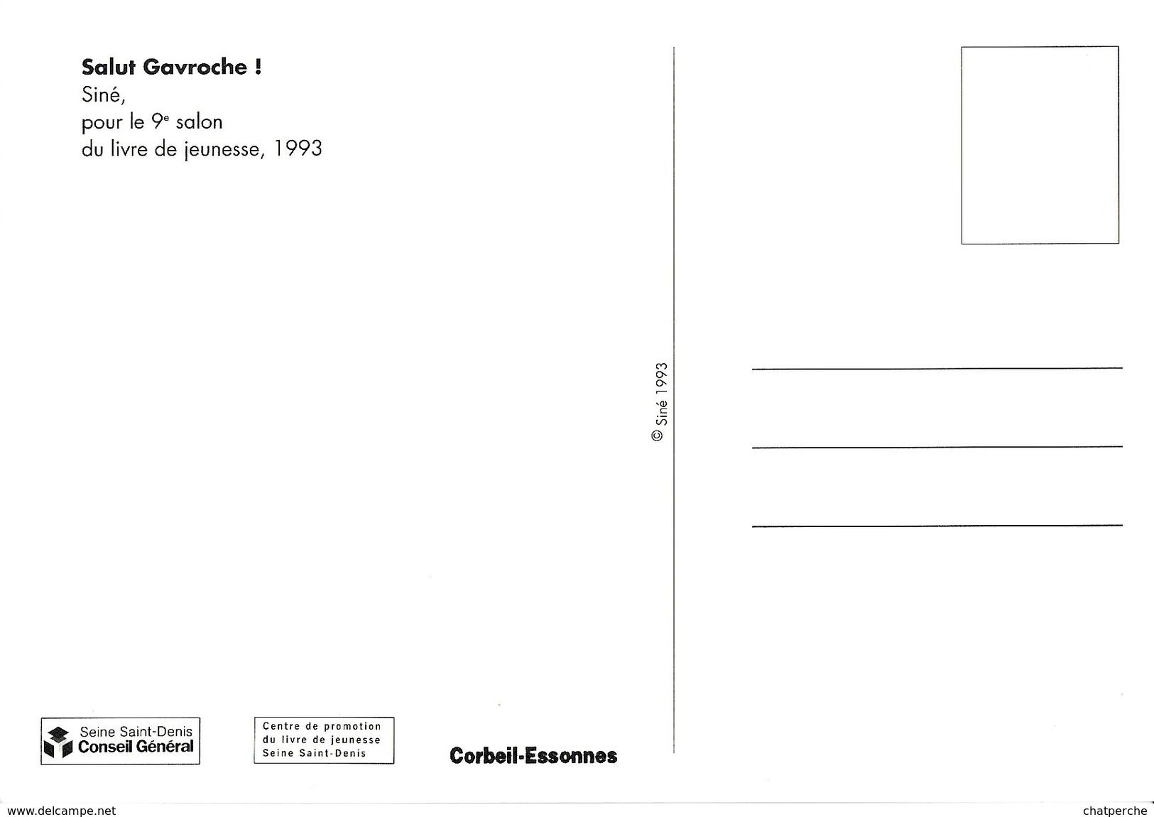 ILLUSTRATEUR SINE  STREET ART GRAFF SALUT GAVROCHE  9 EME SALON DU LIVRE JEUNESSE 1993 - Sine