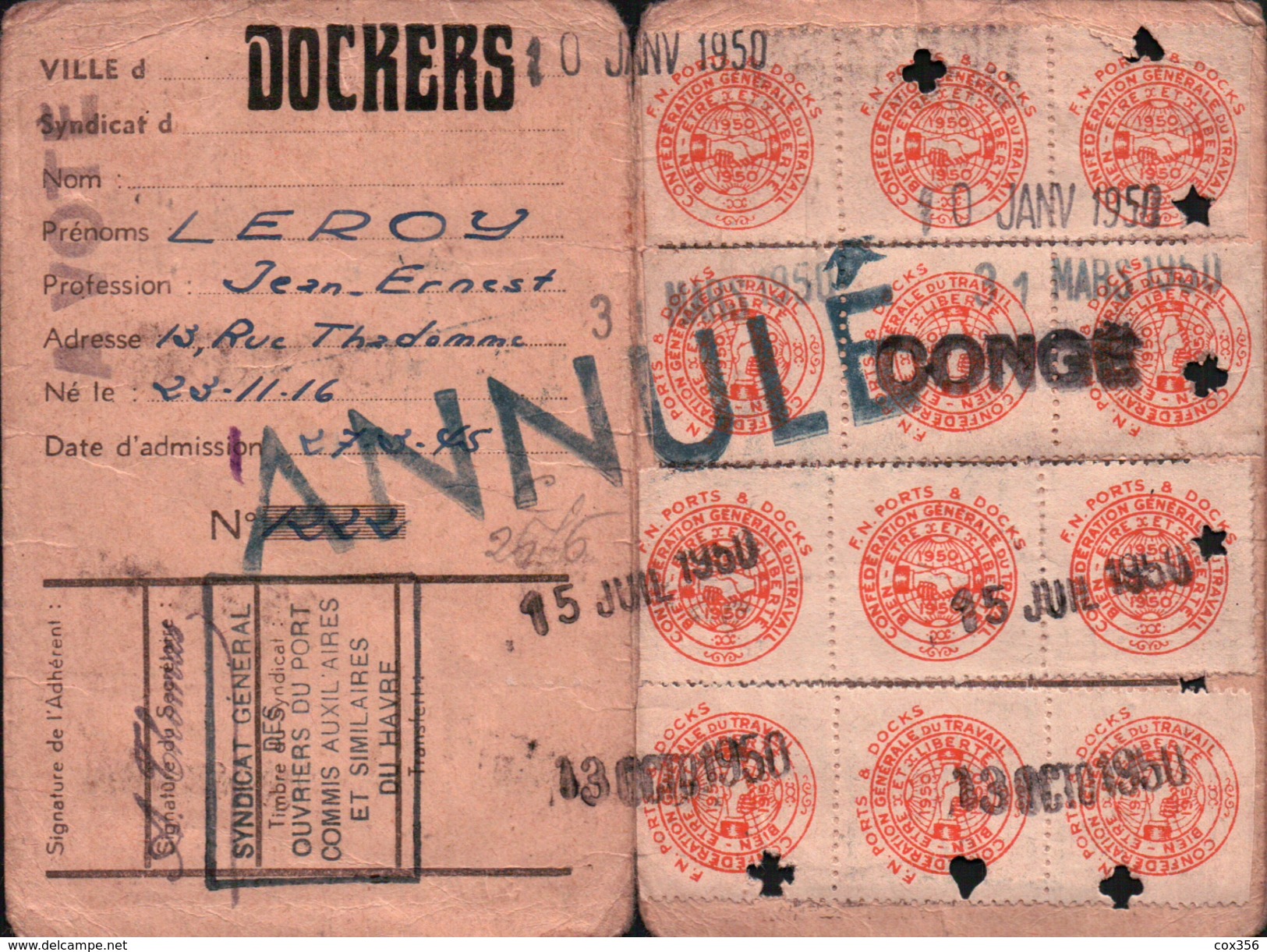 C.G.T. DOCKERS Du HAVRE Carte SYNDICAT Générale Des Ouvriers Du Port Du HAVRE ( TIMBRES F.N. PORTS Et DOCKS 1950 ) - Historische Dokumente