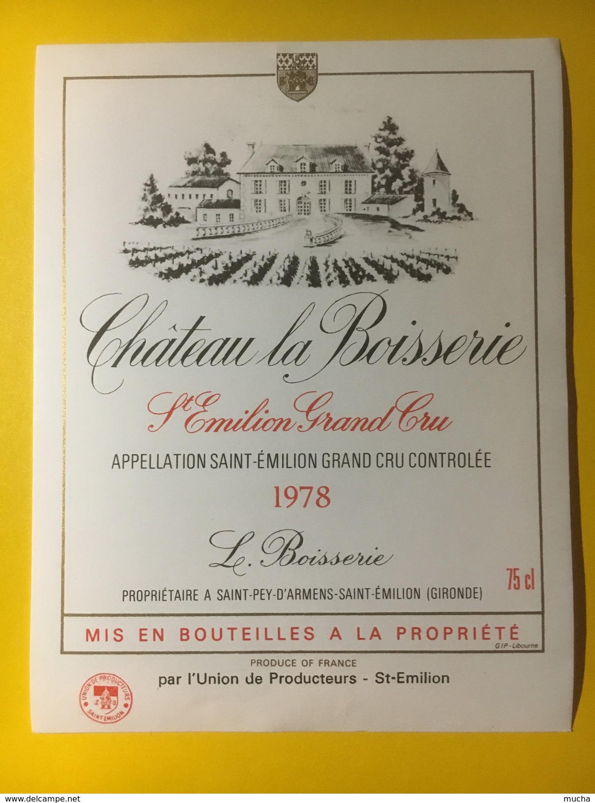 3399 - Château La Boisserie 1978 St-Emilion - Bordeaux