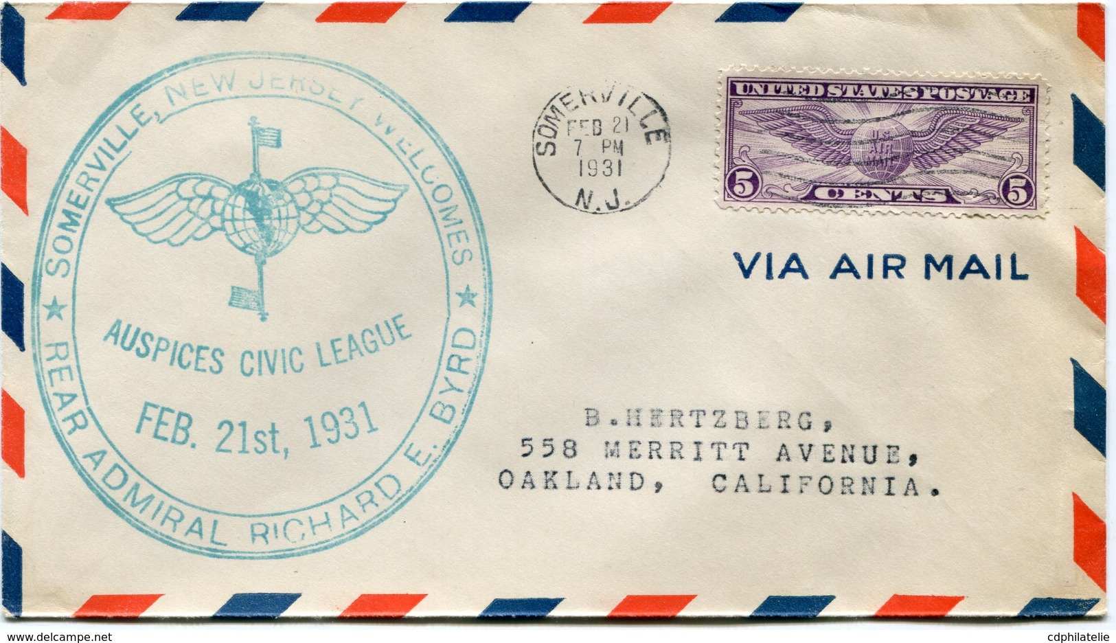 ETATS-UNIS LETTRE PAR AVION AVEC CACHET "SOMERVILLE NEW JERSEY WELCOMES REAR ADMIRAL RICHARD E. BYRD FEB. 21st 1931" - Schmuck-FDC