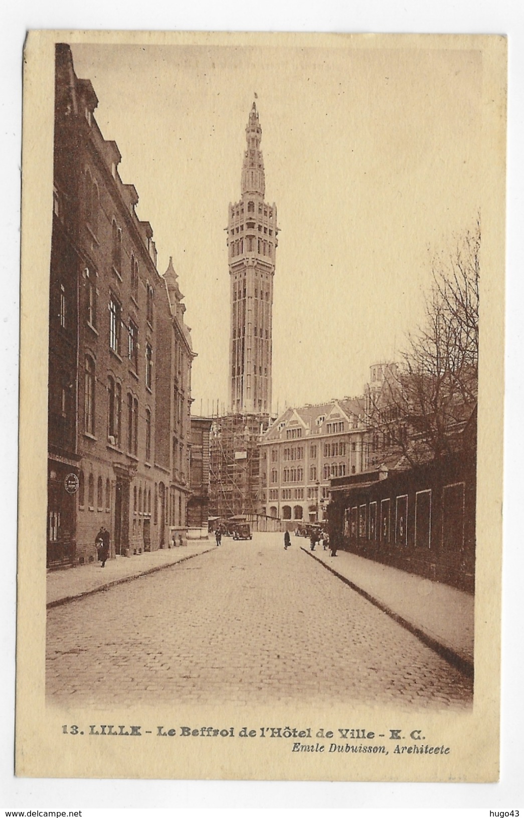 LILLE - N° 13 - LE BEFFROI DE L' HOTEL DE VILLE - CPA VOYAGEE - Lille