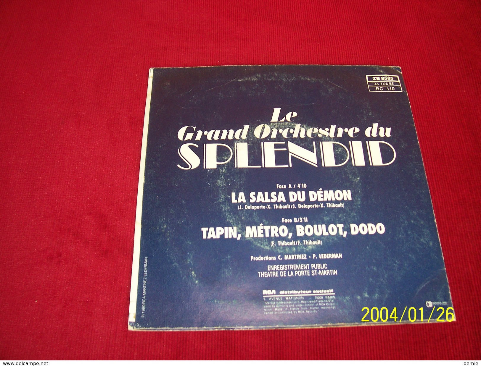 LE GRAND ORCHESTRE DU SPLENDID ° LA SALSA DU DEMON / TAPIN METRO  BOULOT DODO - Collections Complètes