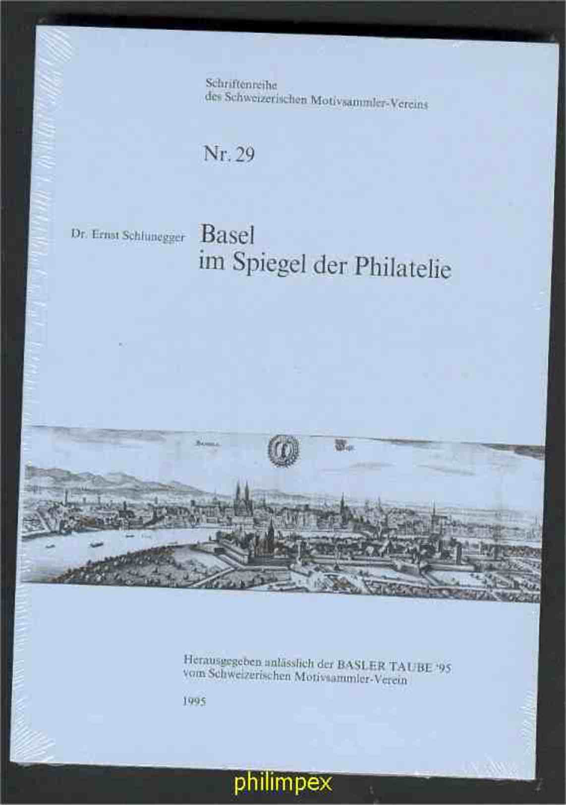 Basel Im Spiegel Der Philatelie - Otros & Sin Clasificación