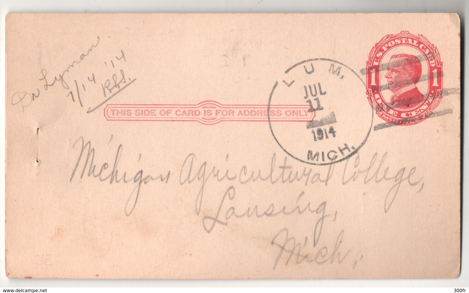 ENTIER POSTAL STATIONERY USA 1914 POSTAGE 1C  CACHET LUM JUL 11 MICH - Lansing