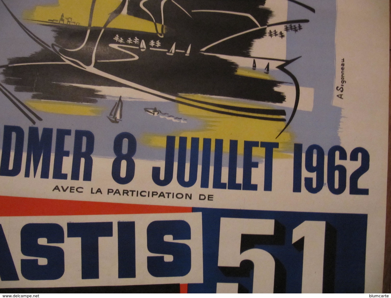 AFFICHE GERARDMER - PASTIS 51 - CIRQUE - NUMERO D'EQUILIBRISTE SUR UN FIL - Signée SIGONNEAU - 1962 - Plakate