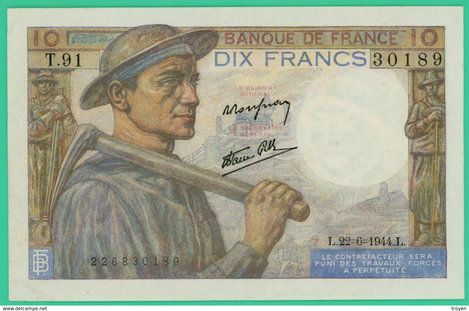 10  Francs - Mineur  - France - N°. T.91 30189 - L.22-6-1944.L - Sup - - 10 F 1941-1949 ''Mineur''