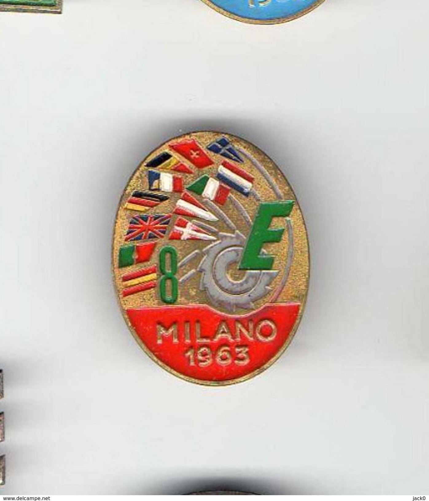 Médaille, Broche  Italienne  MILANO  1963  Avec  8  Drapeaux  Européens - Altri & Non Classificati