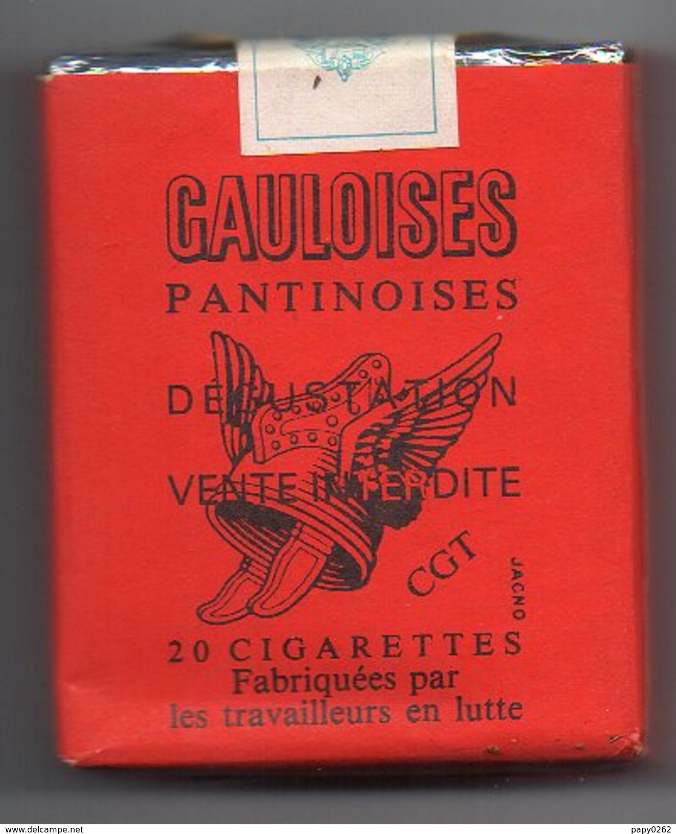 326-1) Pantin - Usine Des Tabacs Occupée Depuis Le 23-2-82 Paquet Gauloises Plein - Otros & Sin Clasificación