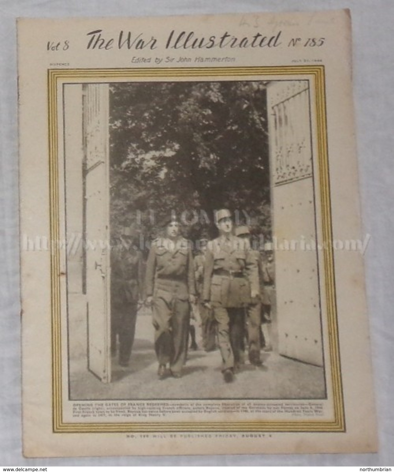 Magazine The War Illustrated N°185 21 Juillet 1944 Normandie GB/Canada WW2 Anglais Canadien - 1939-45