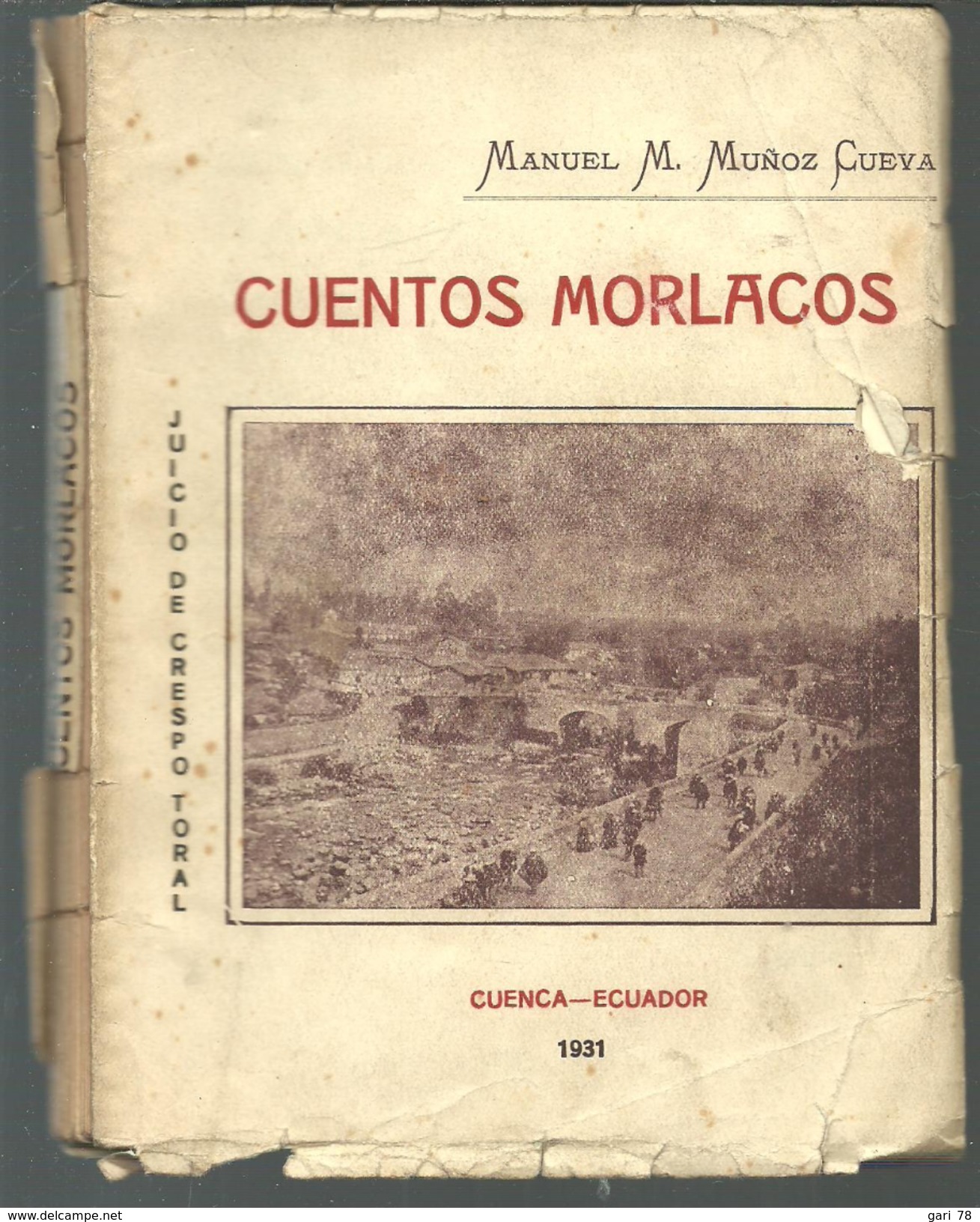 RARE - Manuel M MUNOZ CUEVA : Cuentos Morlacos 1931 (en Espagnol) Dédicace Auteur - Autres & Non Classés