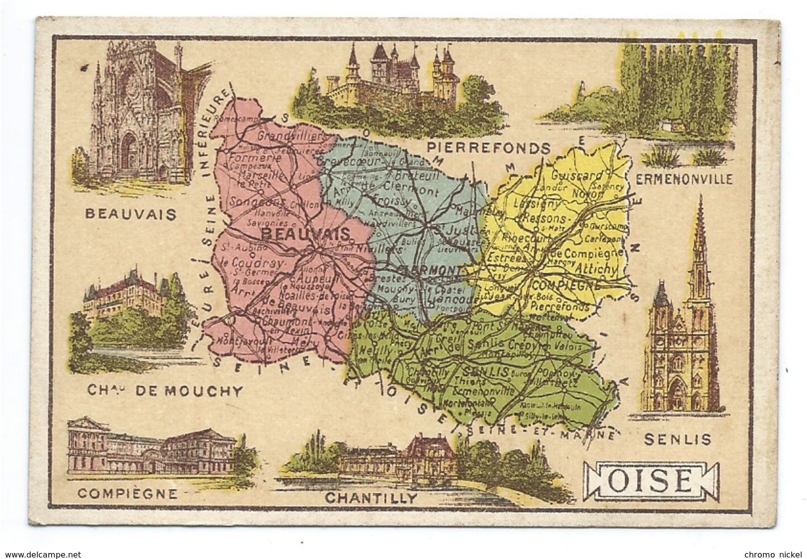 Oise Département Carte Géographique Chromo 100 X 68 Mm Ss Pub TB Beauvais Compiègne Chantilly Pierrefonds Senlis - Autres & Non Classés