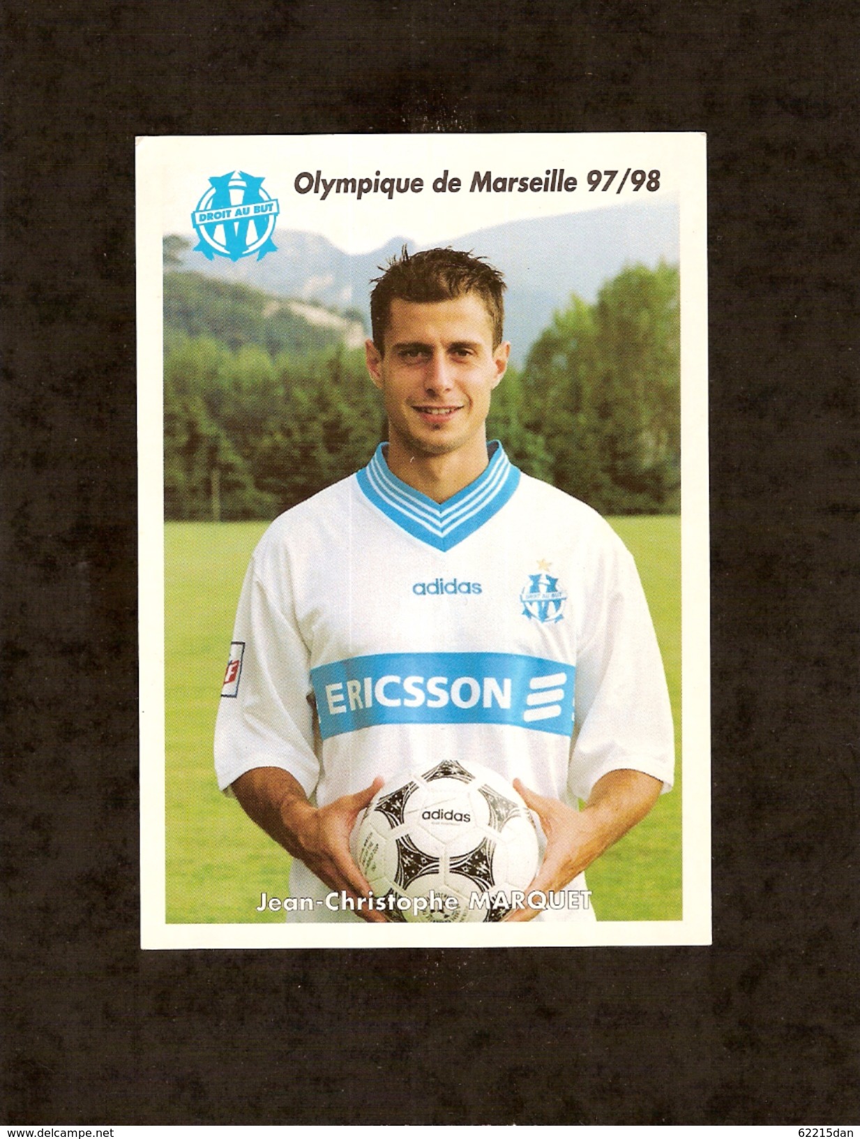 13 . MARSEILLE . OLYMPIQUE DE MARSEILLE 97/98 . JEAN CHRISTOPHE MARQUET - Calcio