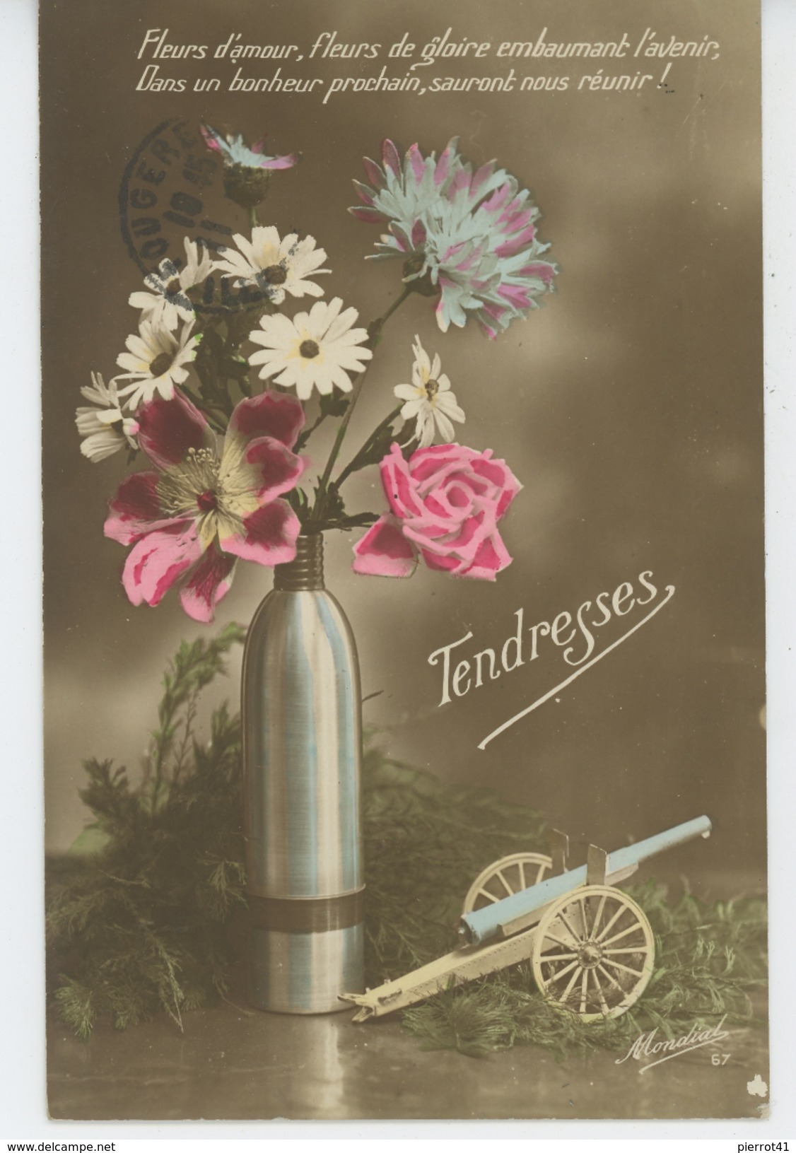 GUERRE 1914-18 - Jolie Carte Fantaisie Fleurs Obus Et Canon "Tendresses " - Guerre 1914-18