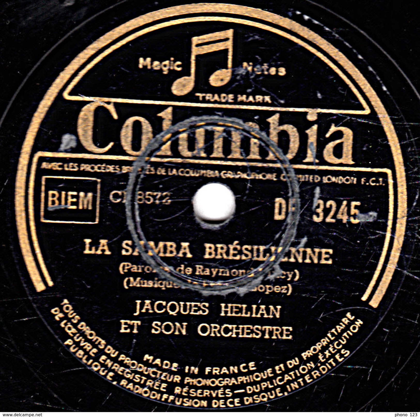 78 T.- 25 Cm - état B -  JACQUES HELIAN - LA SAMBA BRESILIENNE - PARCE QUE CA ME DONNE DU COURAGE - 78 T - Disques Pour Gramophone