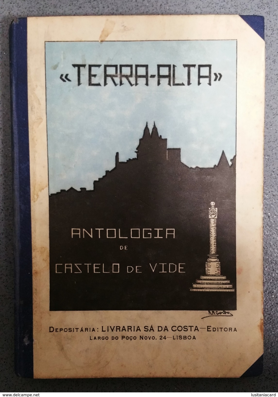 CASTELO DE V IDE  - MONOGRAFIAS - «Terra Alta - Antologia De Castelo De Vide»  (Autor: Joaquim Leitão  -1935) - Livres Anciens