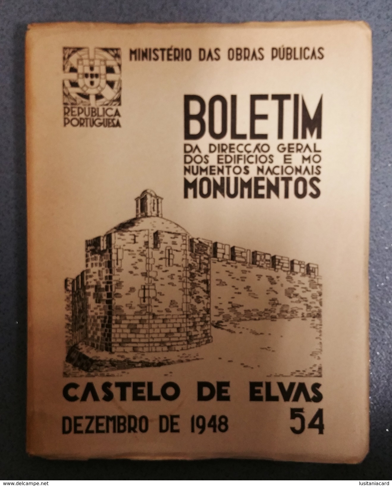 ELVAS - CASTELOS - «Castelo De Elvas»(Boletim Da Direcção Geral Dos Ed. E Monumentos Nacionais Nº 54-Setembro 1948) - Livres Anciens