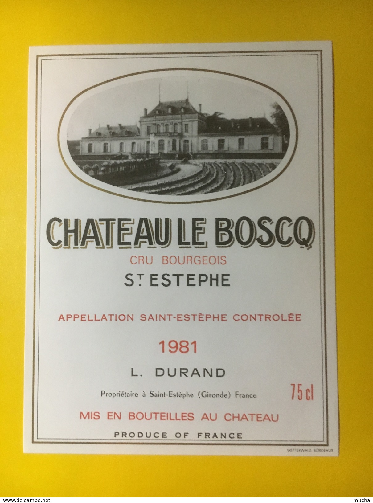 3409 - Château Le Boscq 1981 Saint-Estèphe - Bordeaux