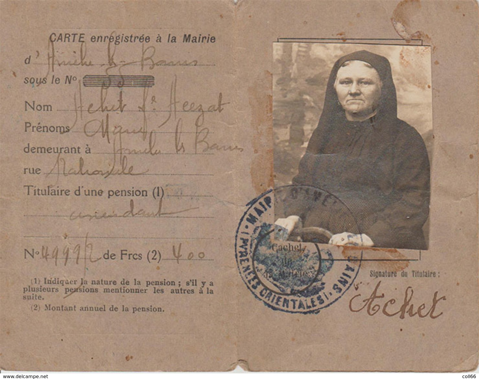 Ww1 Carte D'identité Pour Paiement Des Pentions Dame Acezat Achet 66 Amélie Veuve Catalane - Autres & Non Classés