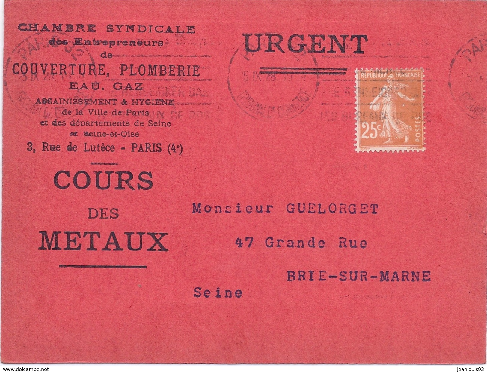 FRANCE - CARTE COURS DES METAUX 1928 PLOMB OUVRE SEMEUSE 25C BRUN - Briefe U. Dokumente