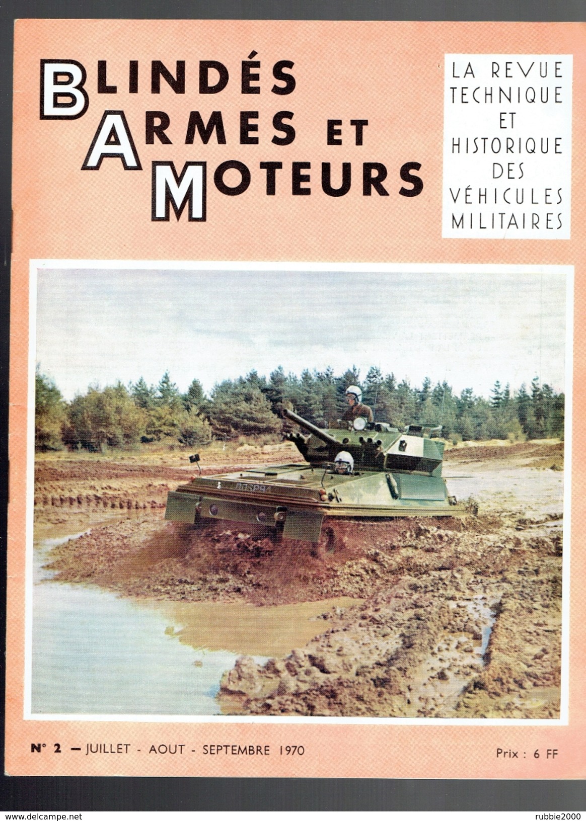 BLINDES ARMES ET MOTEURS REVUE TECHNIQUE HISTORIQUE DES VEHICULES MILITAIRES 1970 CHAR TANK CANON CAMION MOTO - Vehicles