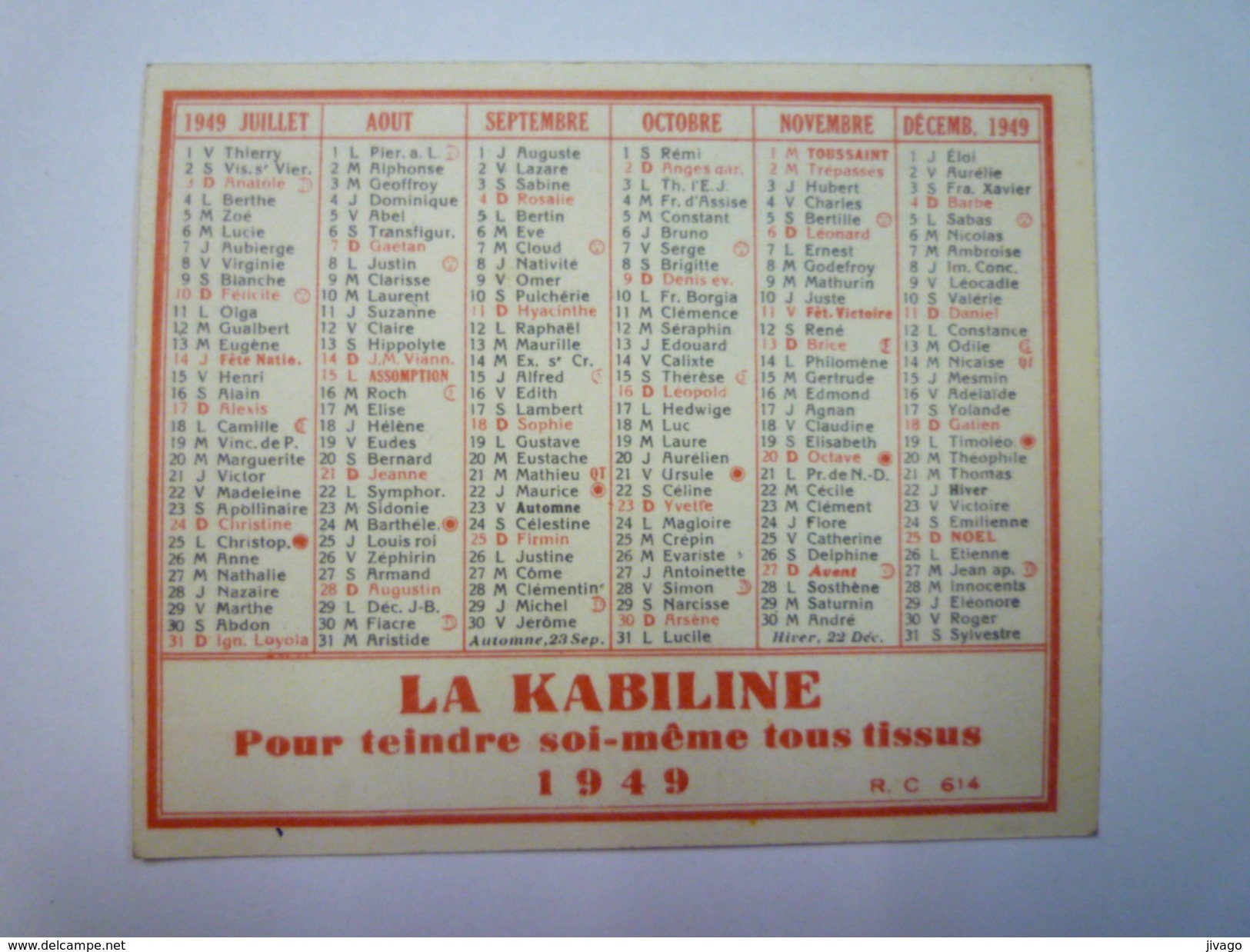 PETIT CALENDRIER  PUB  " LA KABILINE "  1949    (format  8,2 X 6,8cm) - Kleinformat : 1921-40