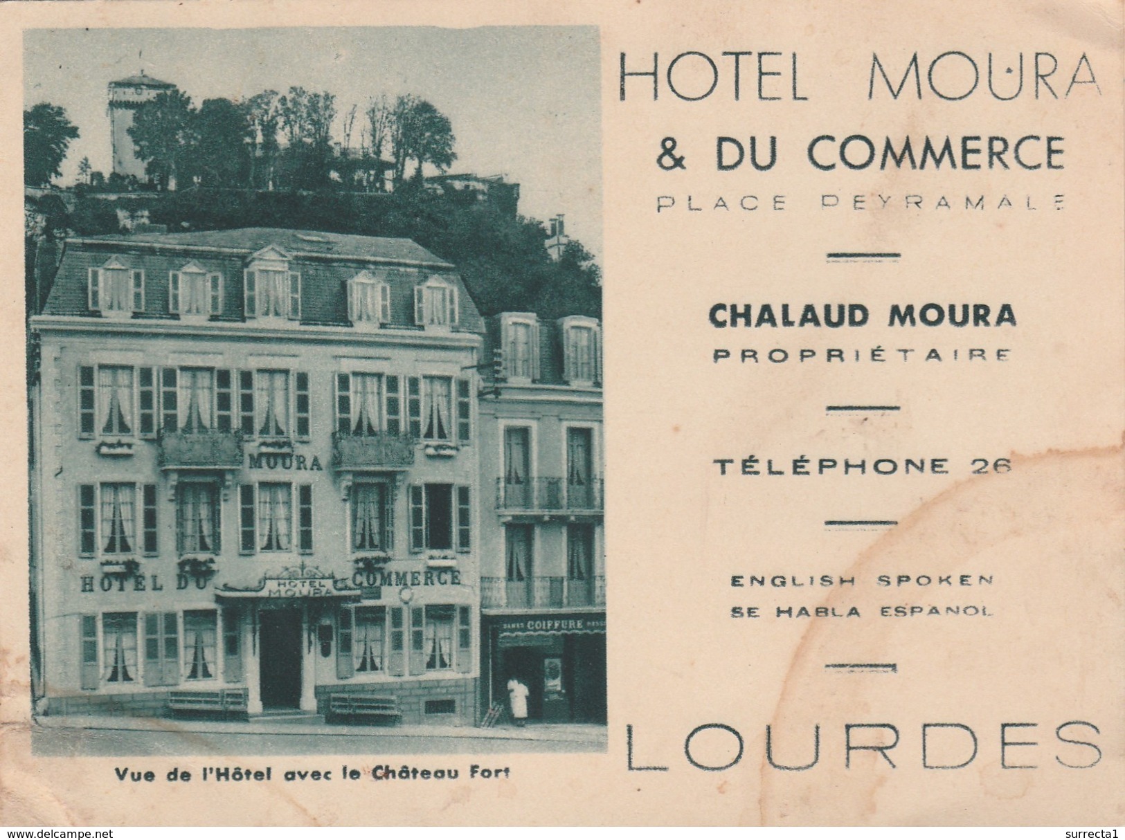 Carte Commerciale Dépliant Hôtel MOURA & Du Commerce / CHALAUD MOURA / Lourdes 65 - Autres & Non Classés