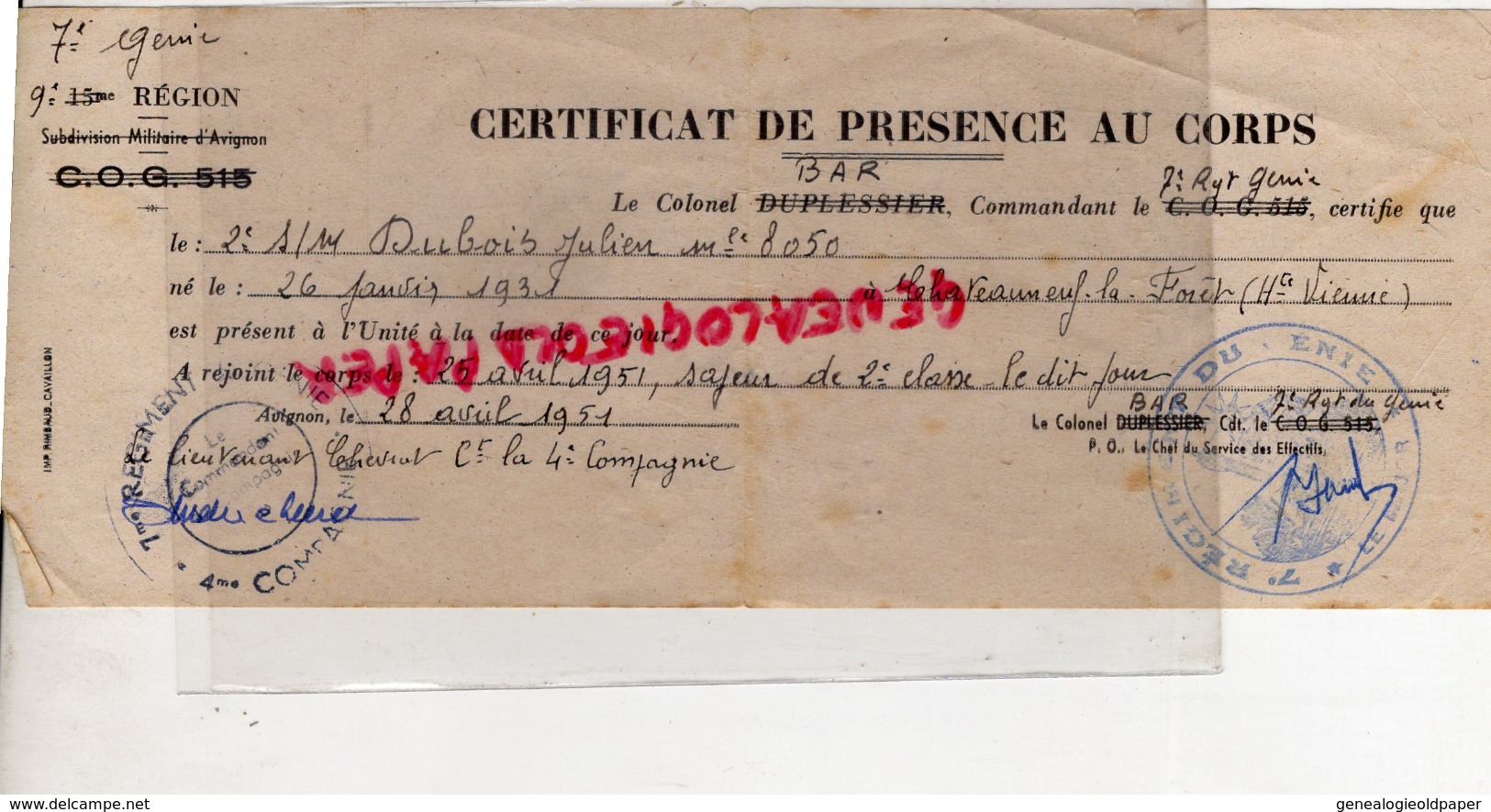 87 - CHATEAUNEUF LA FORET - CERTIFICAT DE PRESENCE AU CORPS- MILITARIA- GUERRE-COLONEL DUPLESSIER- BAR- JULIEN DUBOIS - Documents Historiques