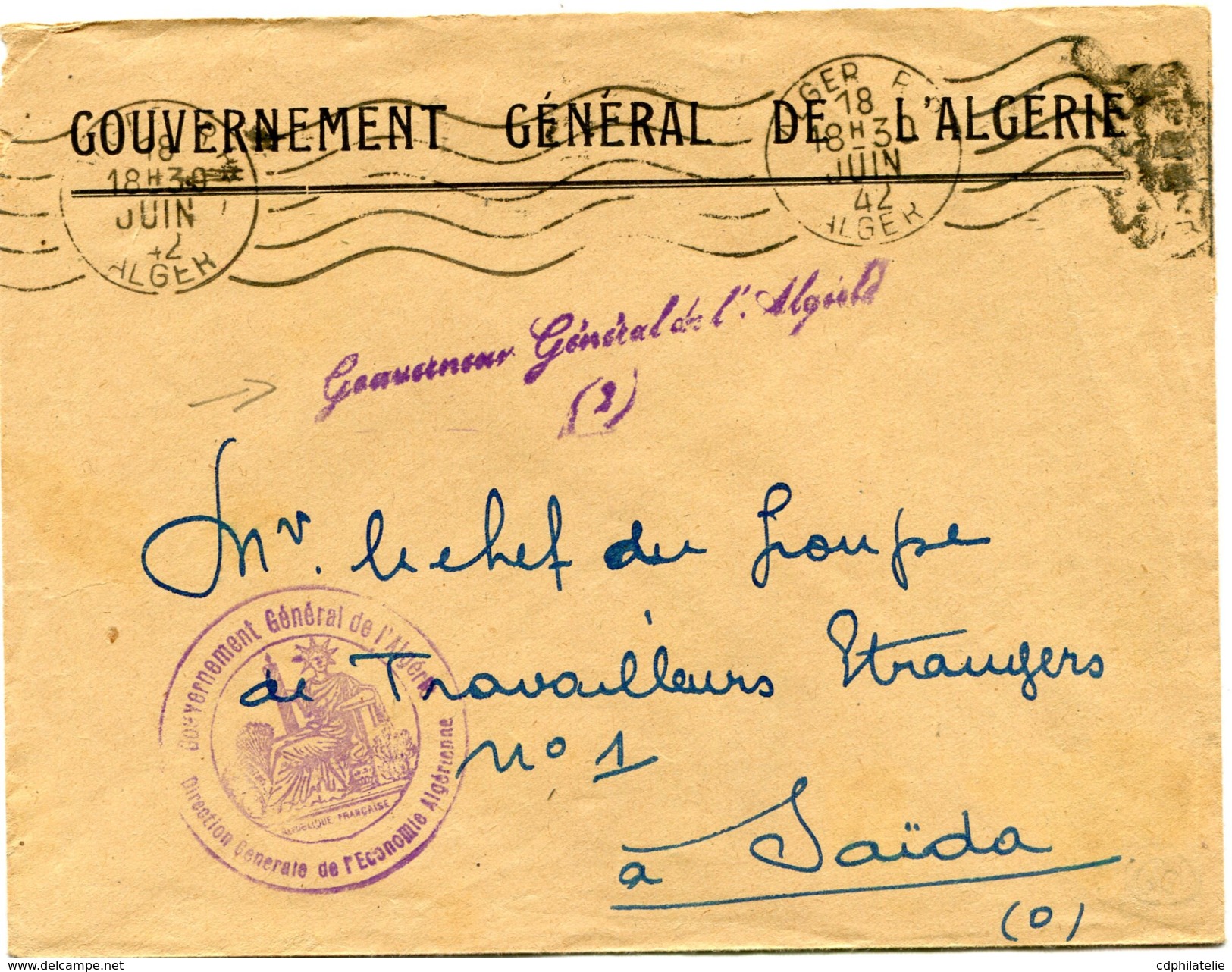 ALGERIE LETTRE AVEC GRIFFE VIOLETTE "GOUVERNEUR GENERAL DE L'ALGERIE" DEPART ALGER 18 JUIN 42 ALGER POUR L'ALGERIE - Lettres & Documents