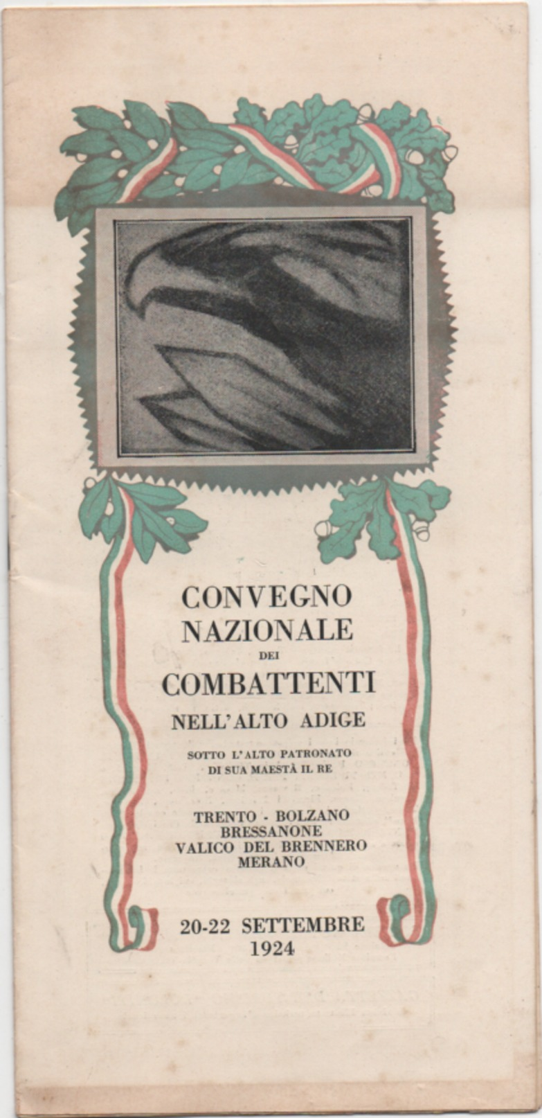 Brochure 8 Facciate Convegno Nazionale Combattenti Nell'Alto Adige Trento Bolzano Bressanone Merano 20-22 Settembre 1924 - War 1914-18