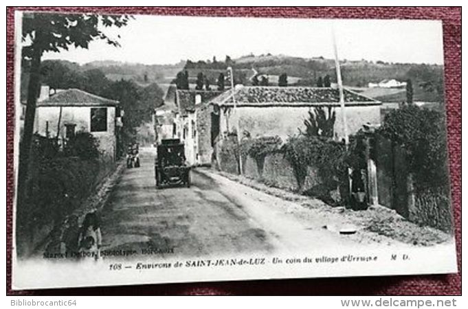 D64 Environs De SAINT JEAN DE LUZ < UN COIN DU VILLAGE D'URRUGNE + Automobile - Urrugne