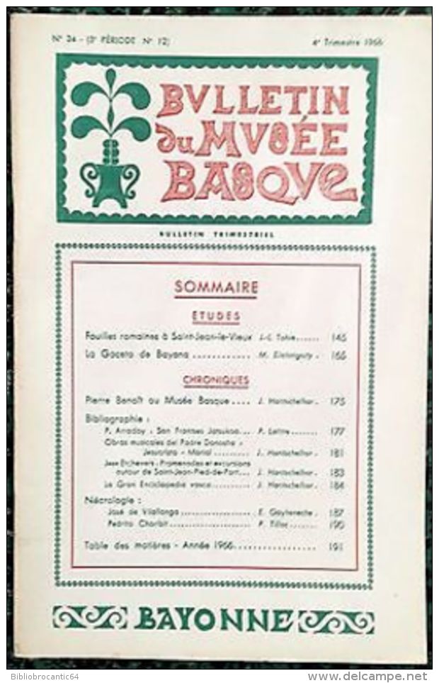 Bulletin Du MUSEE BASQUEn°34(4°Tr.) //1966 < FOUILLES ROMAINES ST JEAN LE VIEUX // GACETA BAYONA - Pays Basque
