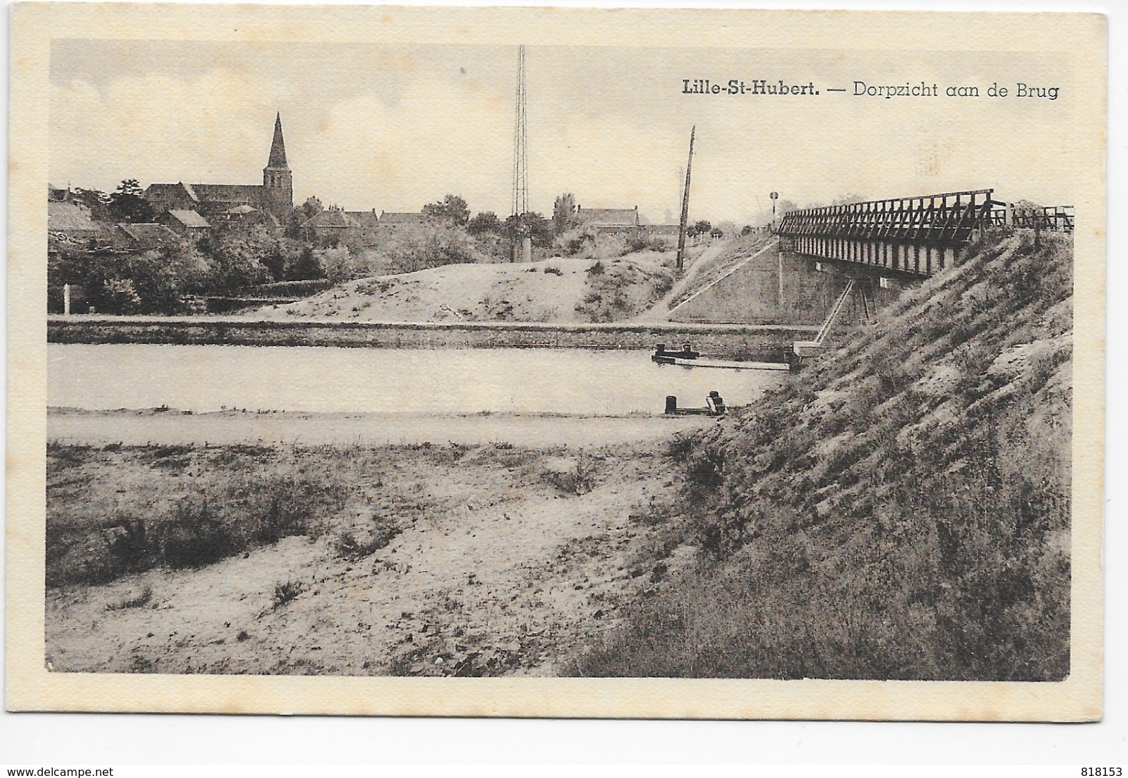 Sint-Huibrechts-Lille   -  Lille-St-Hubert  - Dorpszicht Aan De Brug - Neerpelt