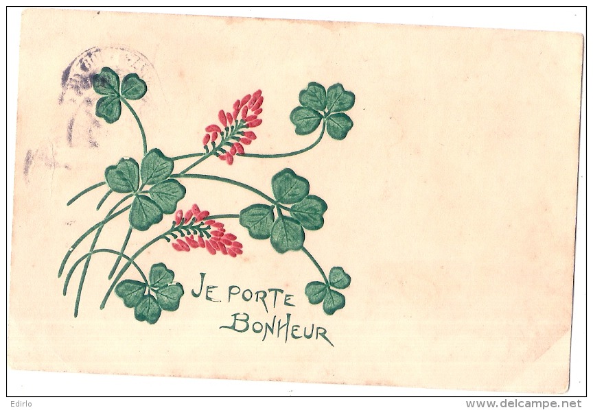 Carte Fantaisie *- Je Porte Bonheur - TB  Relief  Trefle 4 Feuilles - Medicinal Plants