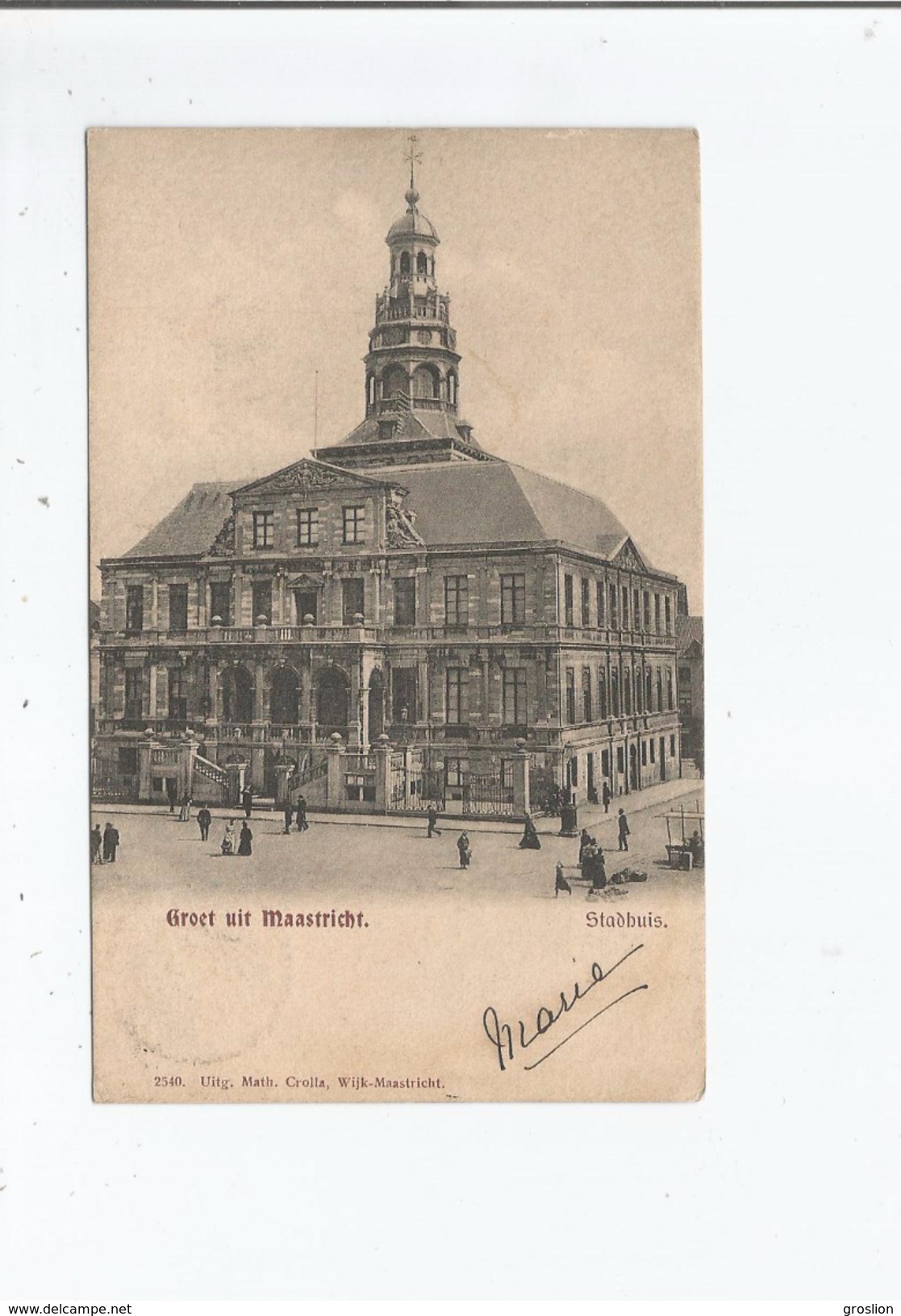 GROET UIT MAASTRICHT 2540  STADHUIS 1906 - Maastricht