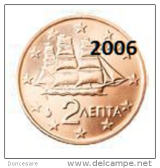 ** 2 CENT GRECE 2006 PIECE  NEUVE ** - Grèce
