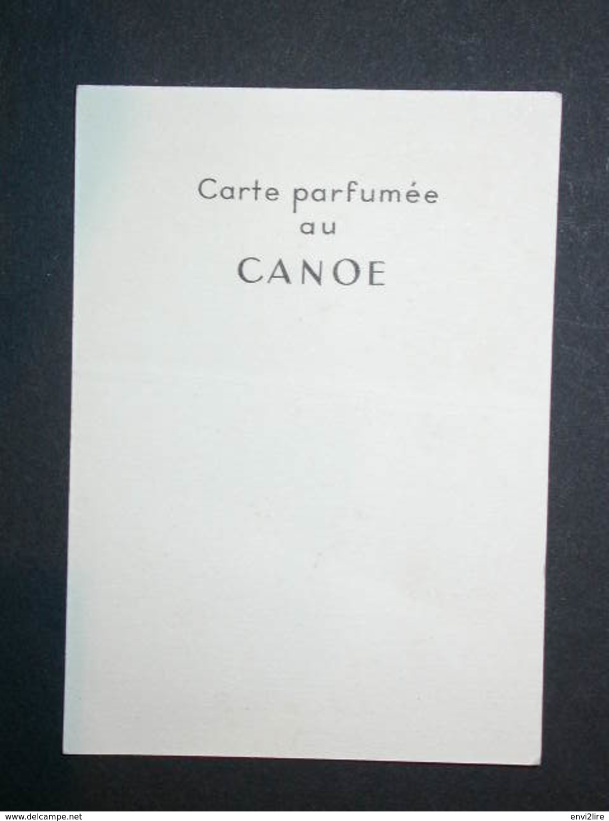 Ref5622 Carte Parfumée Au CANOE - Parfum Dana Paris (AB) - Ohne Zuordnung