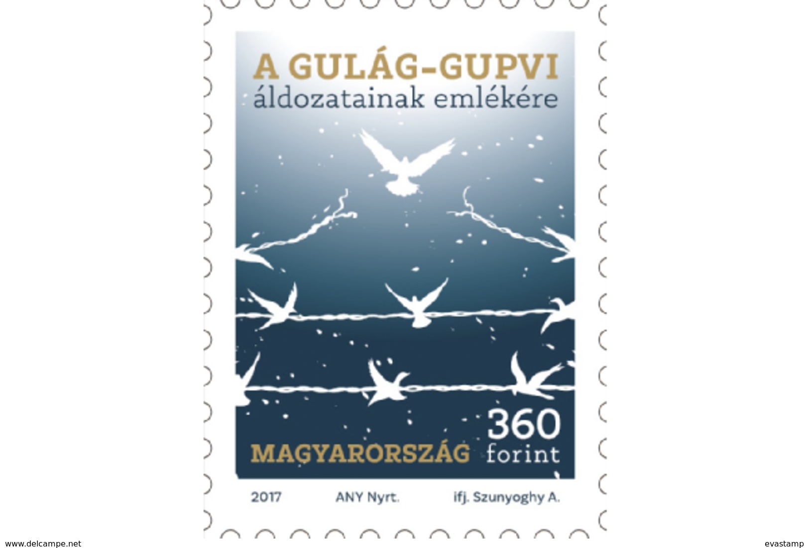 HUNGARY - 2017.  In Memoriam Of The Victims Of The GULAG/GUPVI - 70th Anniversary Of The Deportation Of Bela Kovacs MNH! - Nuovi