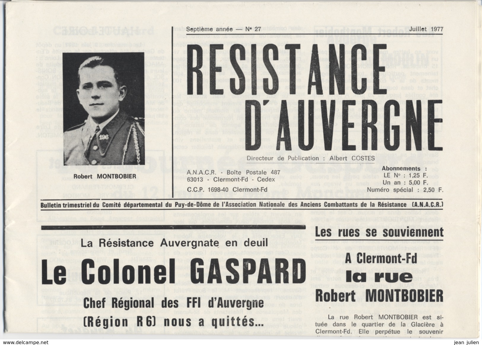 MILITARIA  - RESISTANCE D'AUVERGNE  -  Colonel GASPARD  - Bulletin Des Anciens Combattants - 1977 - 1950 - Oggi