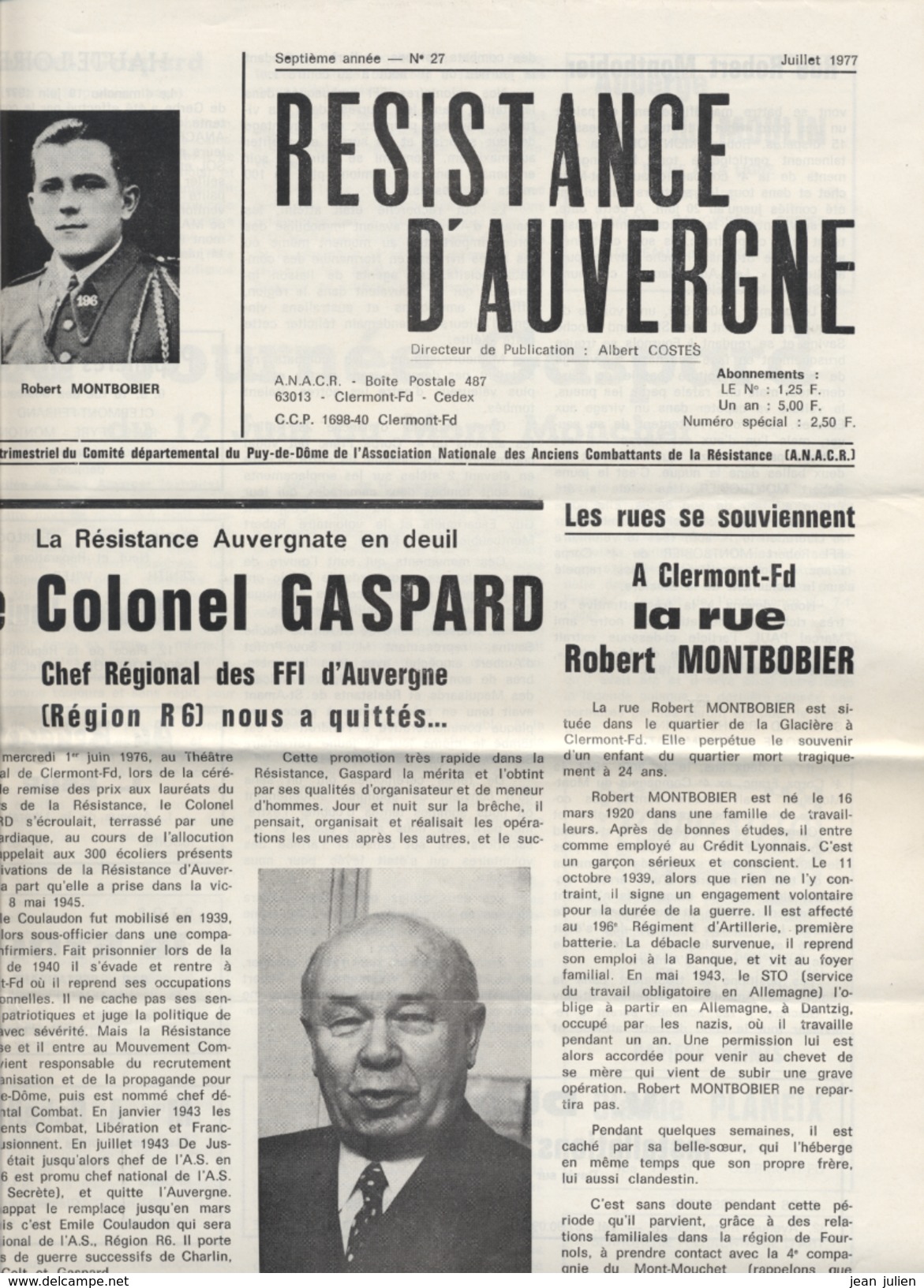 MILITARIA  - RESISTANCE D'AUVERGNE  -  Colonel GASPARD  - Bulletin Des Anciens Combattants - 1977 - 1950 - Oggi