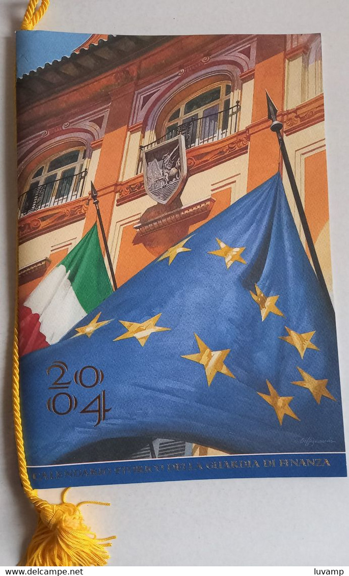 2004 -CALENDARIO GUARDIA DI FINANZA - COMPLETO CORDONCINO ( CART 66) - Formato Grande : 2001-...