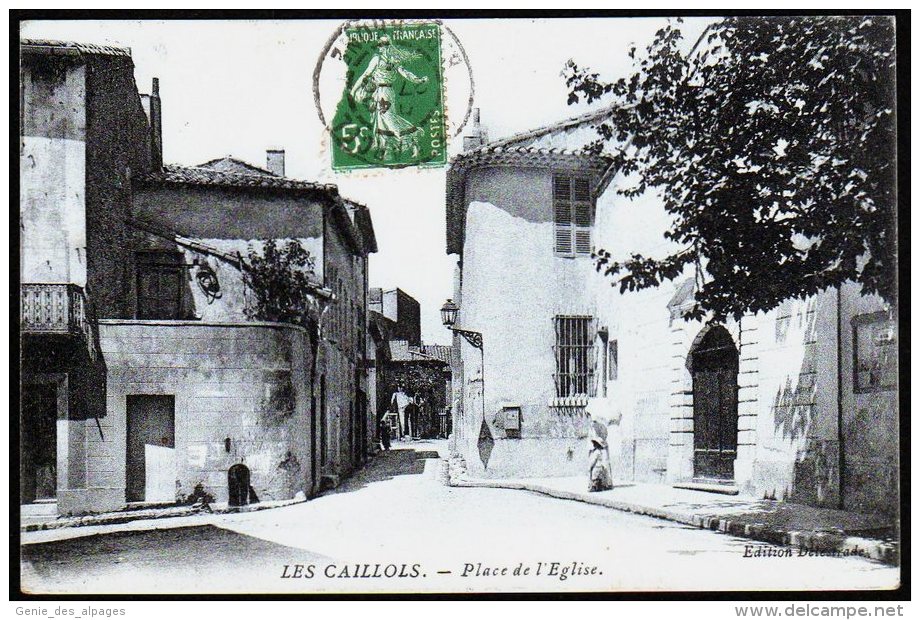 13 - CPA, LES CAILLOLS, Place De L'église, éd. Delestrade, Voyagé En 1913,dos Divisé - Les Caillols, La Valentine