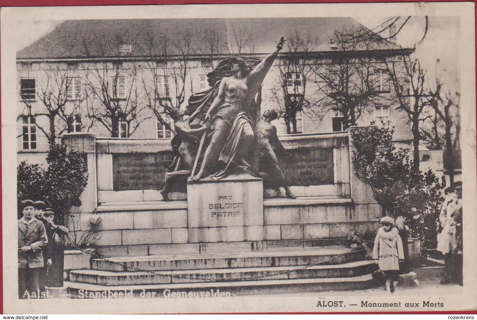 Aalst Alost Standbeeld Der Gesneuvelden Geanimeerd !! ZELDZAAM Monument Aux Morts WW1 WWI 1914-1918 Oude Postkaart - Aalst