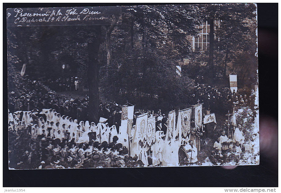 PROCESSION DE LA FETE DIEU CARTE PHOTO DUPRAT ET CLAUDE BERNARD - Non Classés