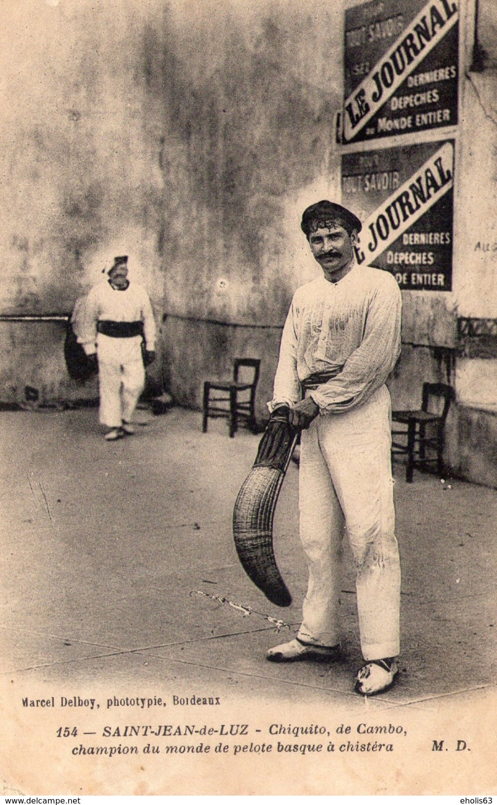 ST JEAN DE LUZ - Chiquito De Cambo - Champion Du Monde De Pelote Basque - Photo Marc  DELBOY - RARE - Saint Jean De Luz