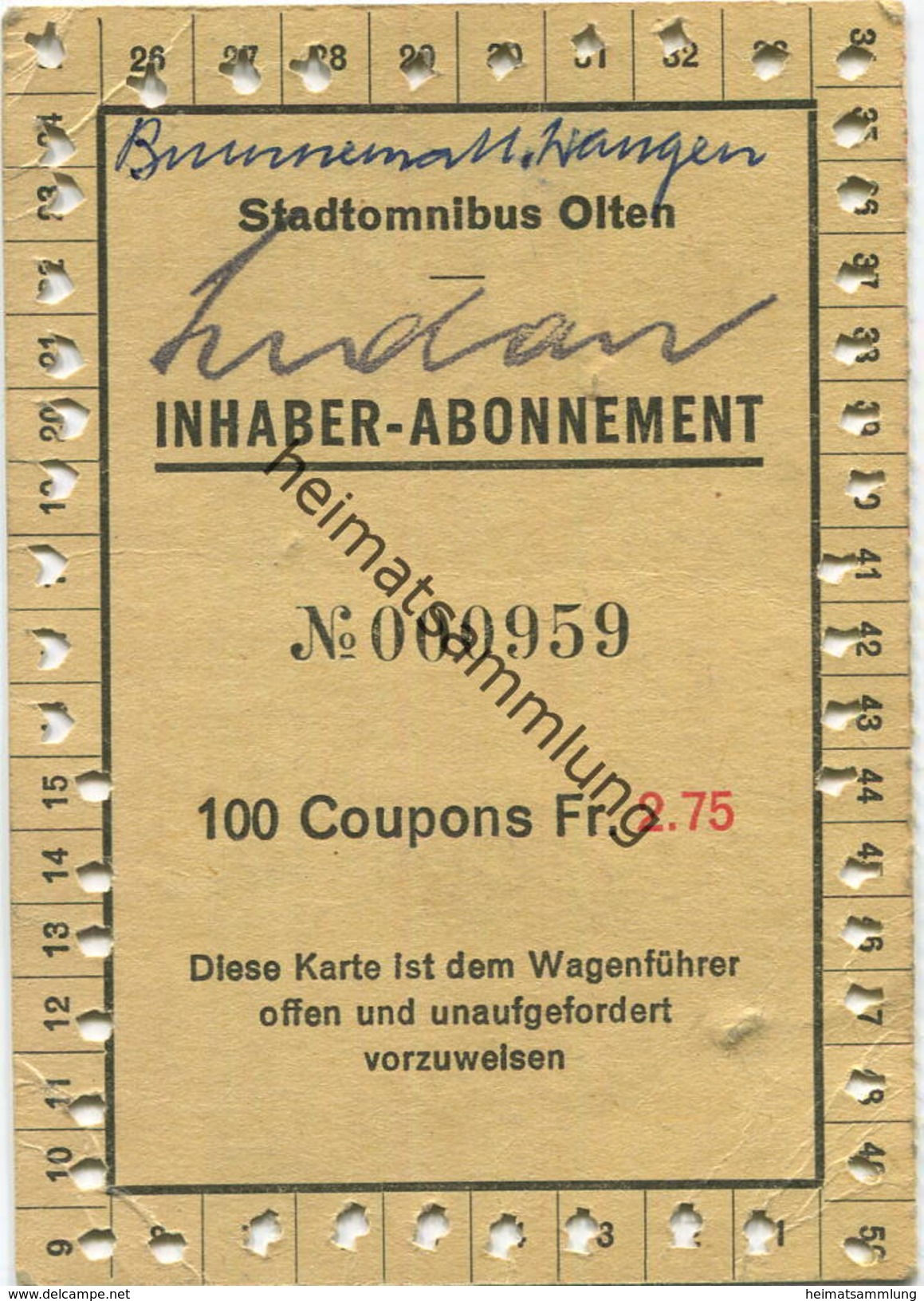 Schweiz - Stadtomnibus Olten - Inhaber-Abonnement Fahrkarte 100 Coupons Fr. 2.75 - Rückseitig Werbung Mit Bernheim Olten - Europe