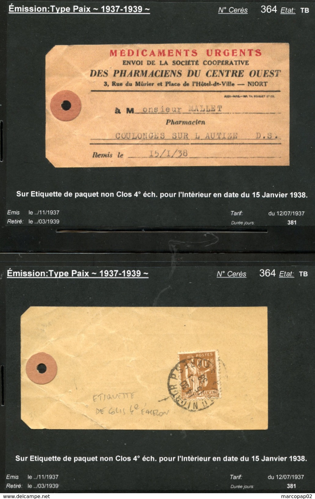 Paix N° 364: ETIQUETTE De COLIS Pr PAQUET NON CLOS 4°échelon Du 15/1/1938 Pr L'Intérieur - 1921-1960: Période Moderne