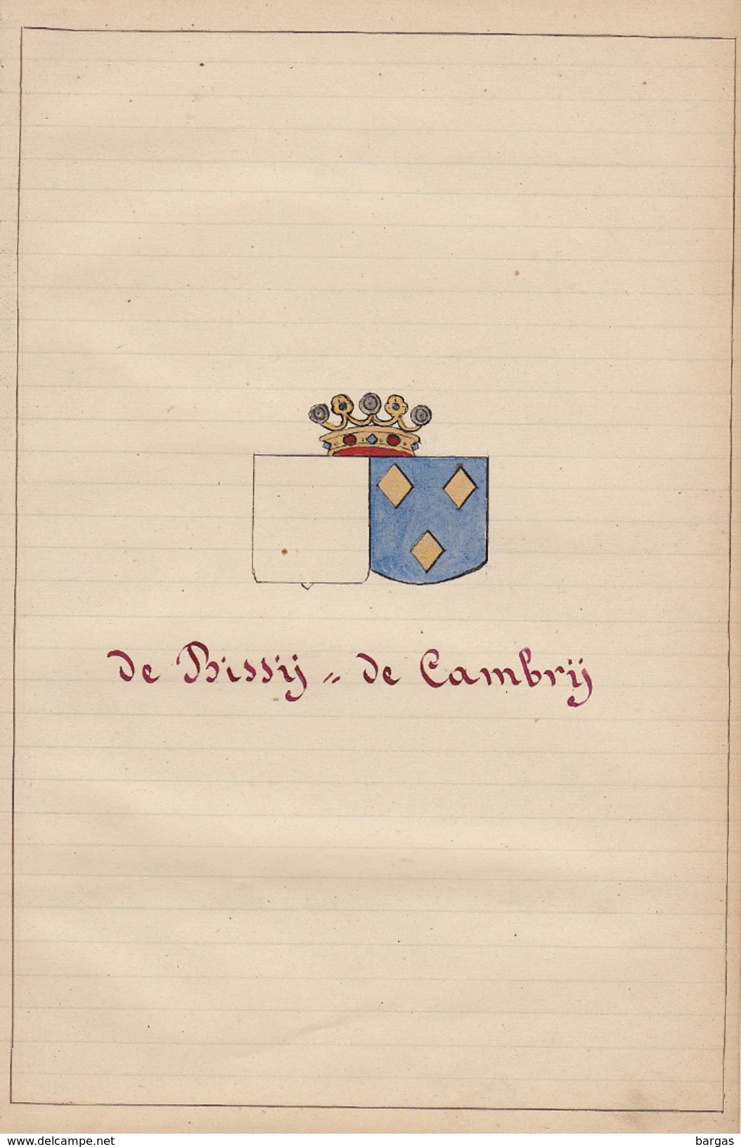 Manuscrit Généalogie Héraldique De Bissy De Cambry De Baudimont App. Moreau De Belaing Vieilleuse De La Roche Chabrières - Manuscrits