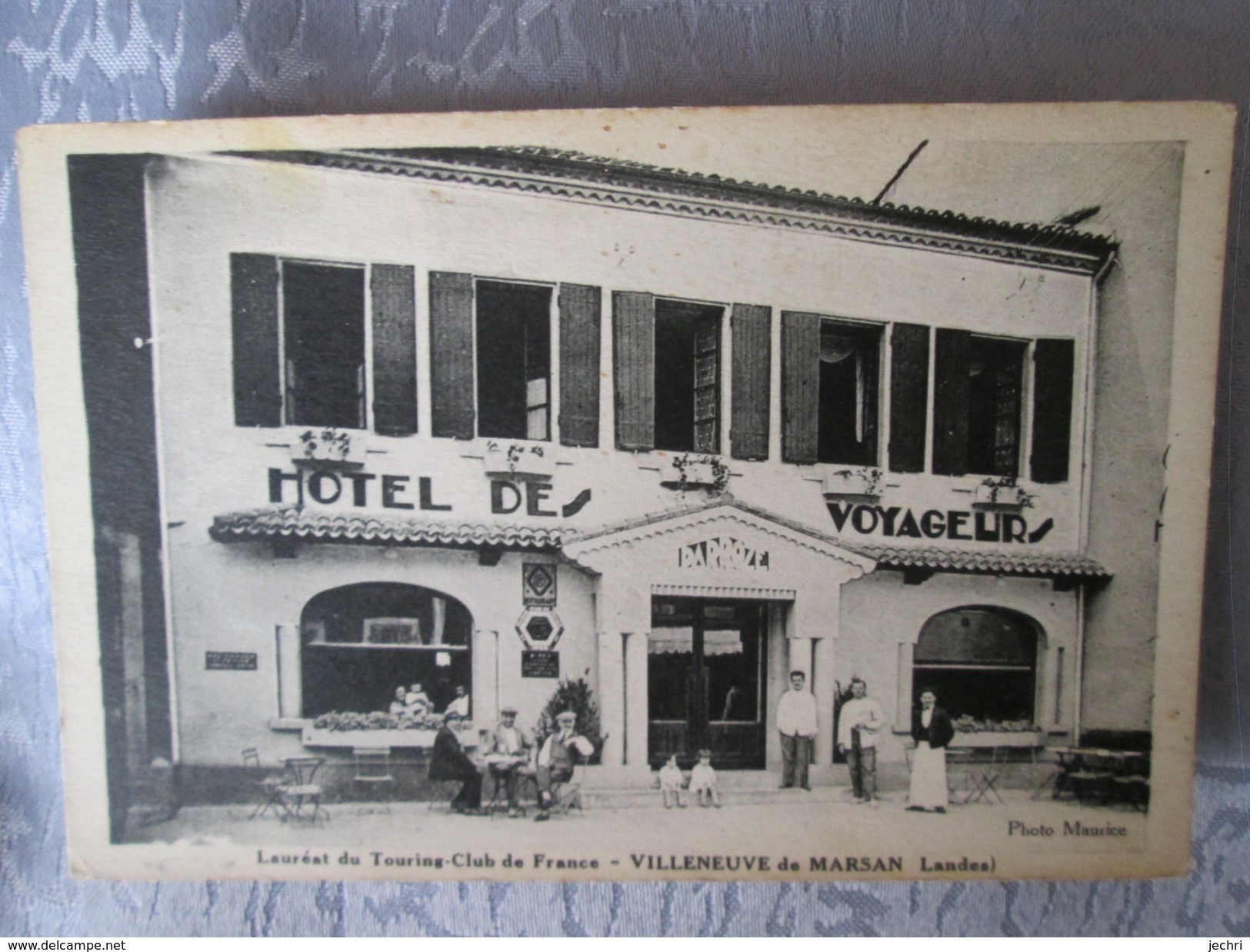 VILLENEUVE DE MARSAN . HOTEL DES VOYAGEURS. LAUREAT DU TOURING CLUB DE FRANCE - Villeneuve De Marsan