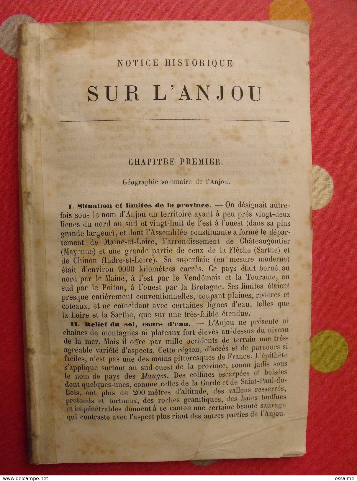 Notice Historique Sur L'anjou. Fin XIX°. 72 Pages Sans Couverture - Pays De Loire
